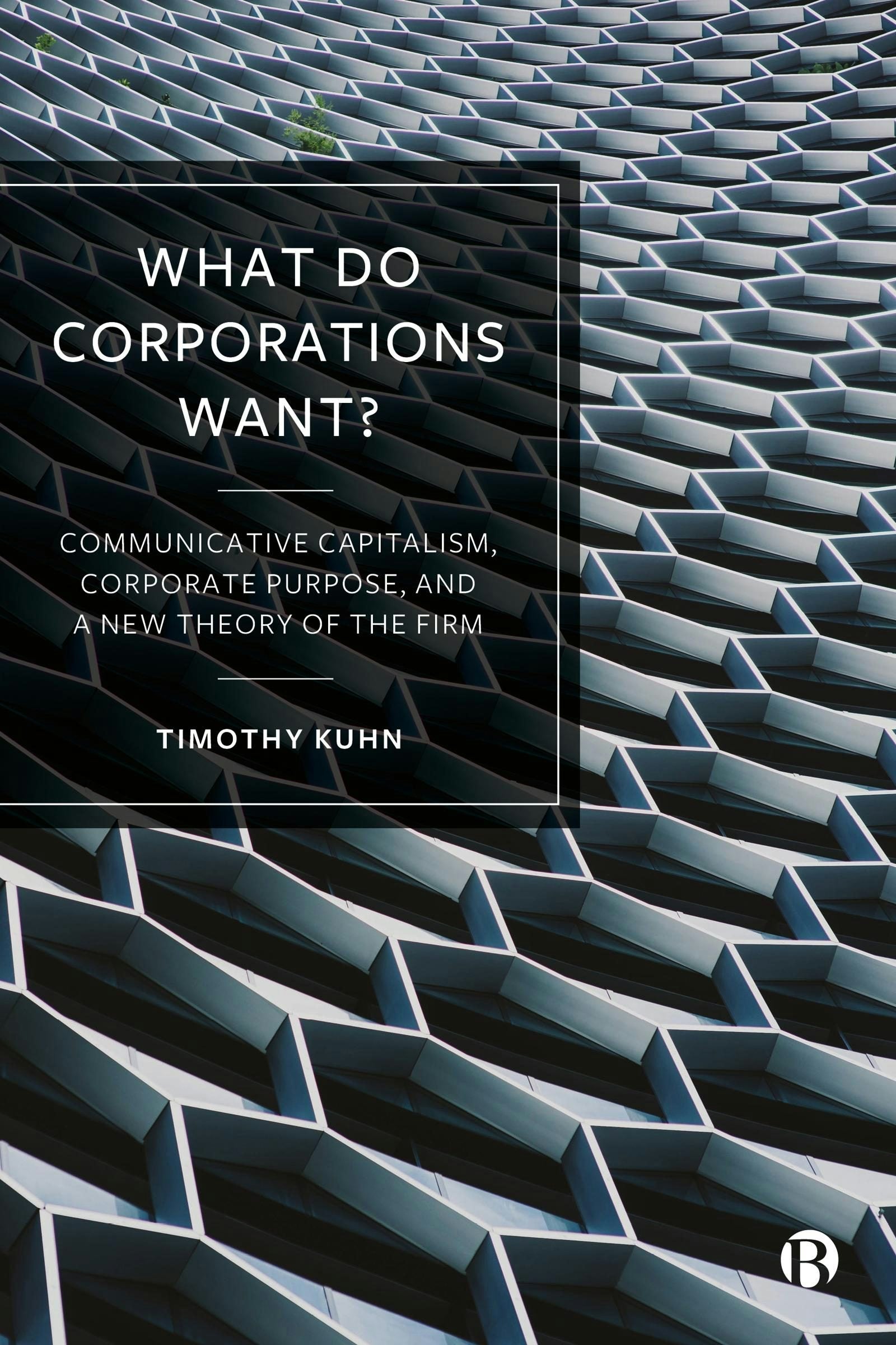 Book cover image for What Do Corporations Want? ISBN: 9781529214277